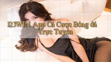 123win app cá cược bóng đá trực tuyến