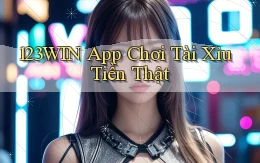123win app chơi tài xỉu tiền thật