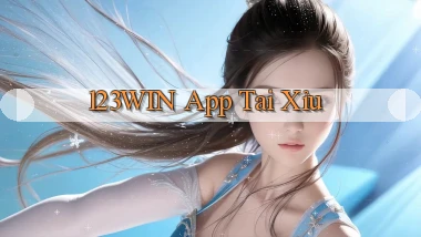 123win app tải xỉu