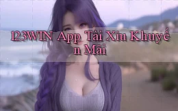 123win app tài xỉu khuyến mãi
