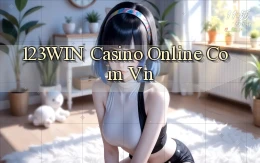 123win casino online com vn