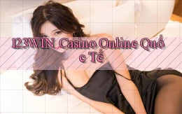 123win casino online quốc tế