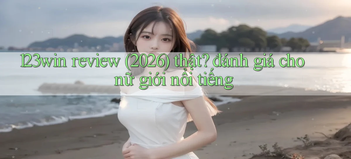 123win   Game Online   Website Chính Thức Truy Cập Nhanh