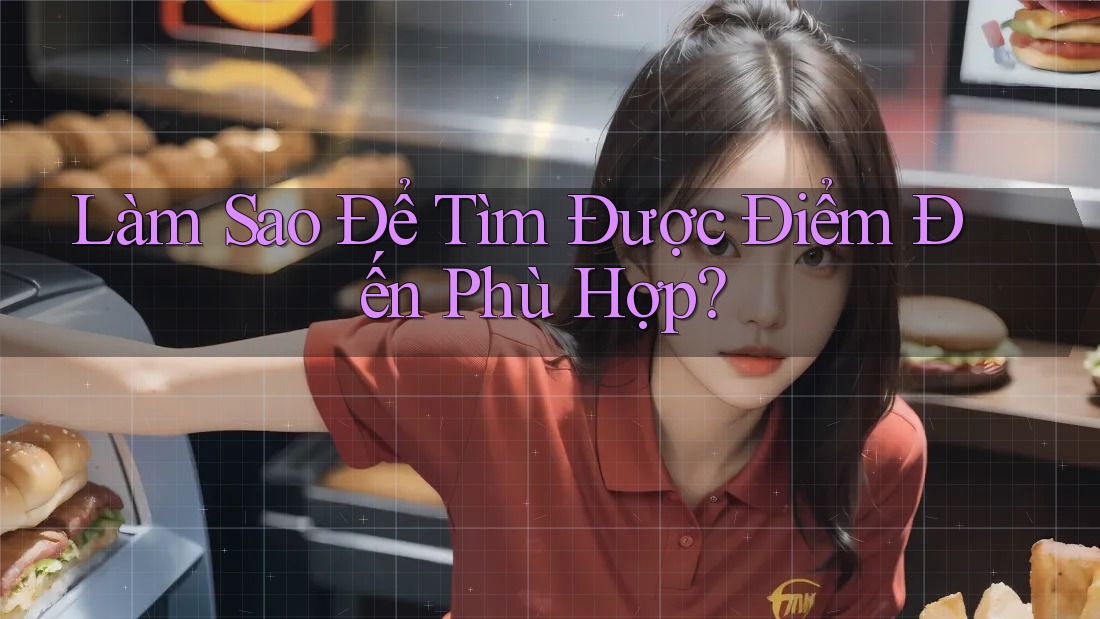 Làm Sao Để Tìm Được Điểm Đến Phù Hợp?