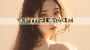 vietnam APK trò chơi